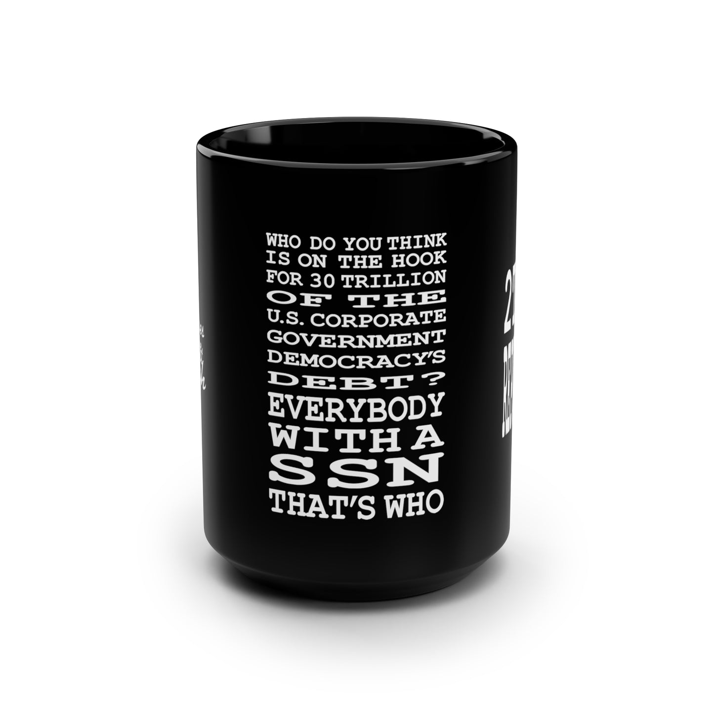 UNO 2THEREPUBLIC THE STRAWMAN'S DEBT Black Mug, 15oz
