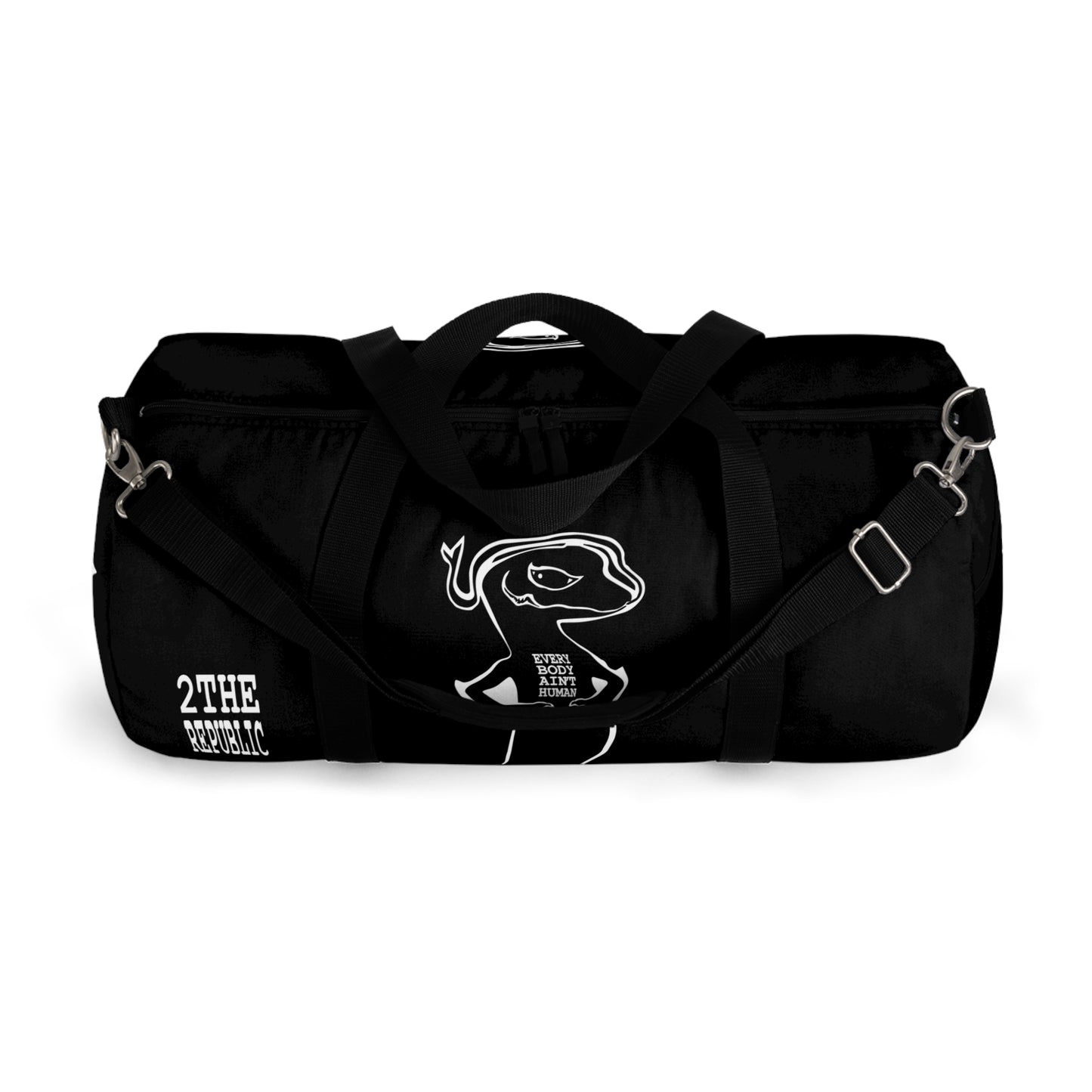 UNO GEKKO 2THEREPUBLIC EVERYBODY AIN'T HUMAN Duffel Bag