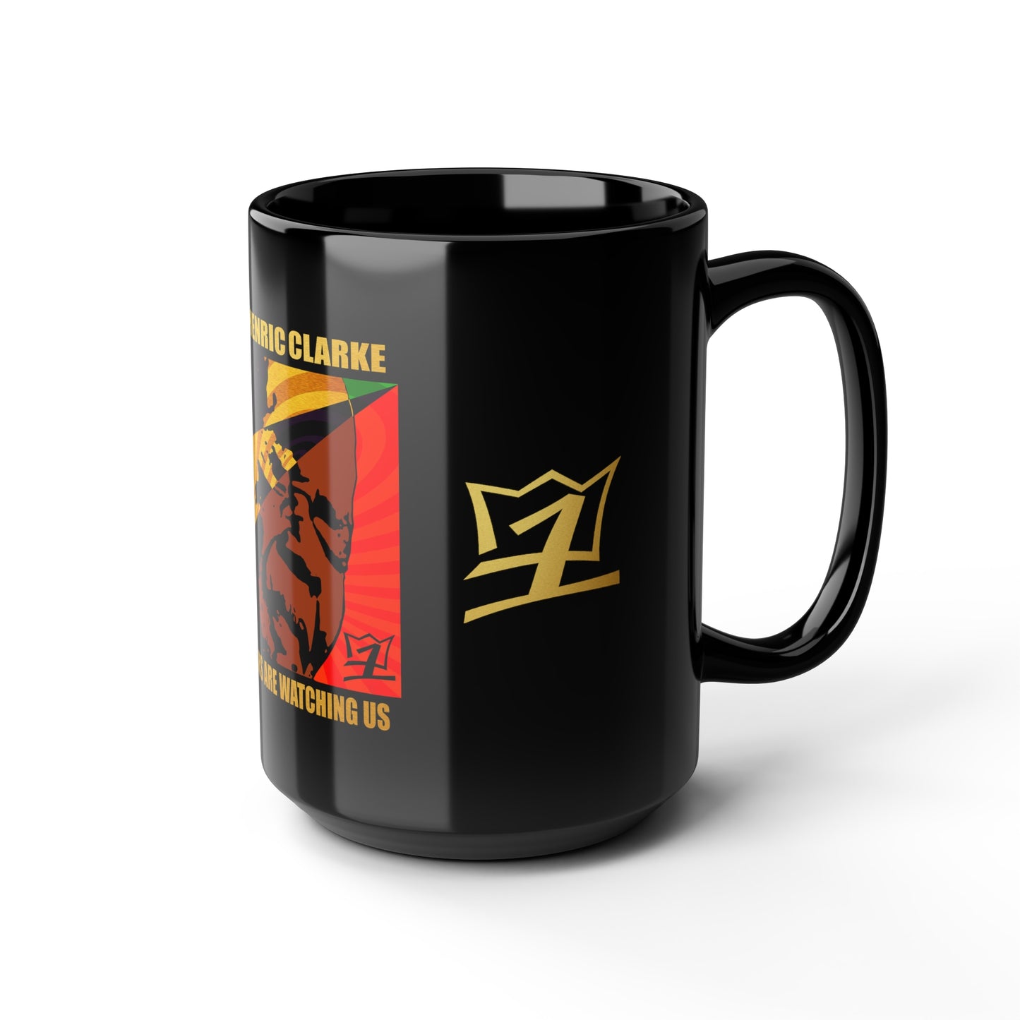 UNO LOVEJOHNHENRICCLARKE Our Ancestors Are Watching Us Black Mug, 15oz