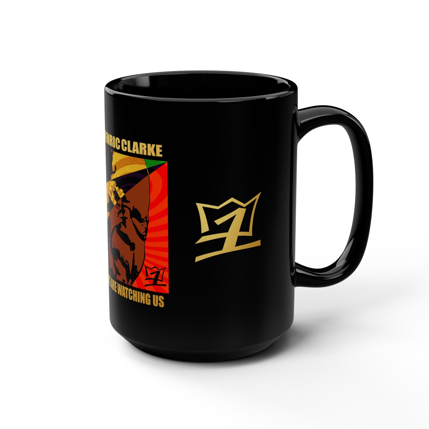 UNO LOVEJOHNHENRICCLARKE Our Ancestors Are Watching Us Black Mug, 15oz