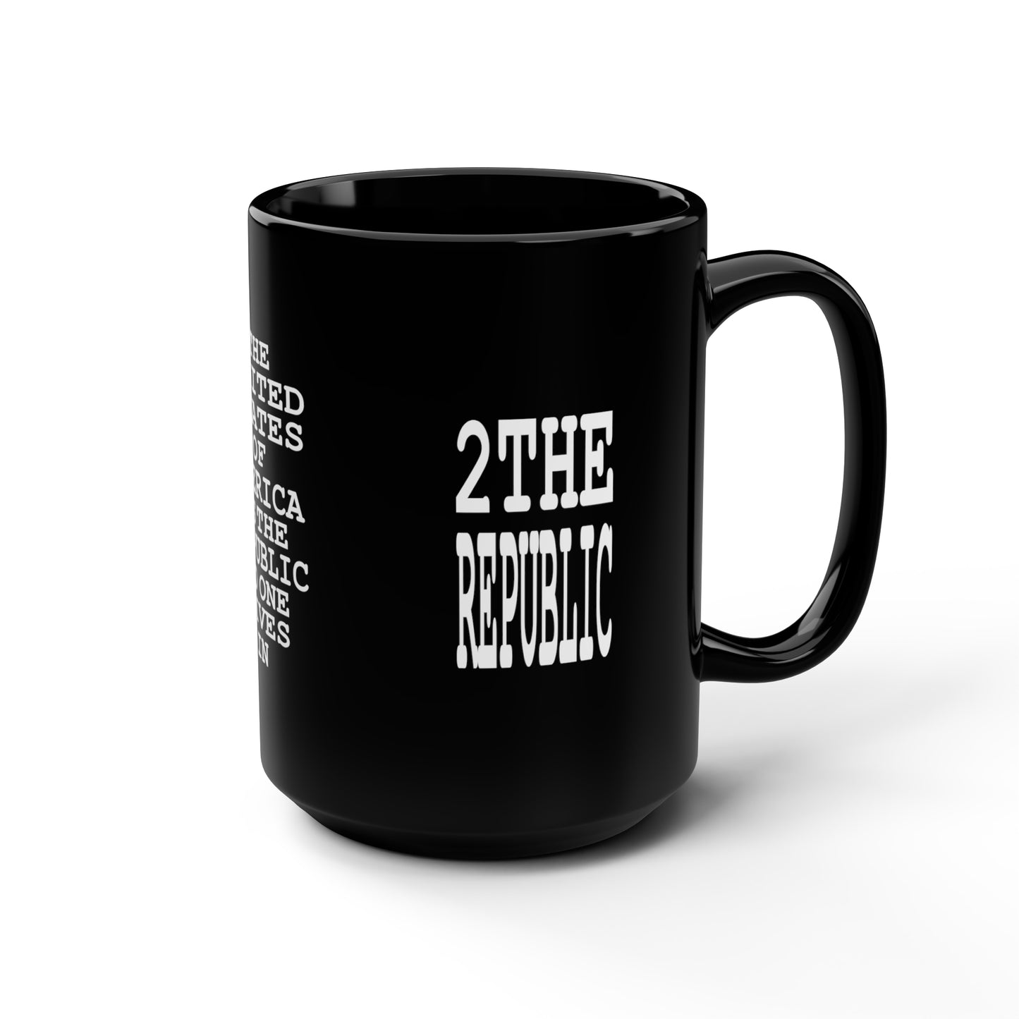 UNO 2THEREPUBLIC The Republic No One Lives In Black Mug, 15oz