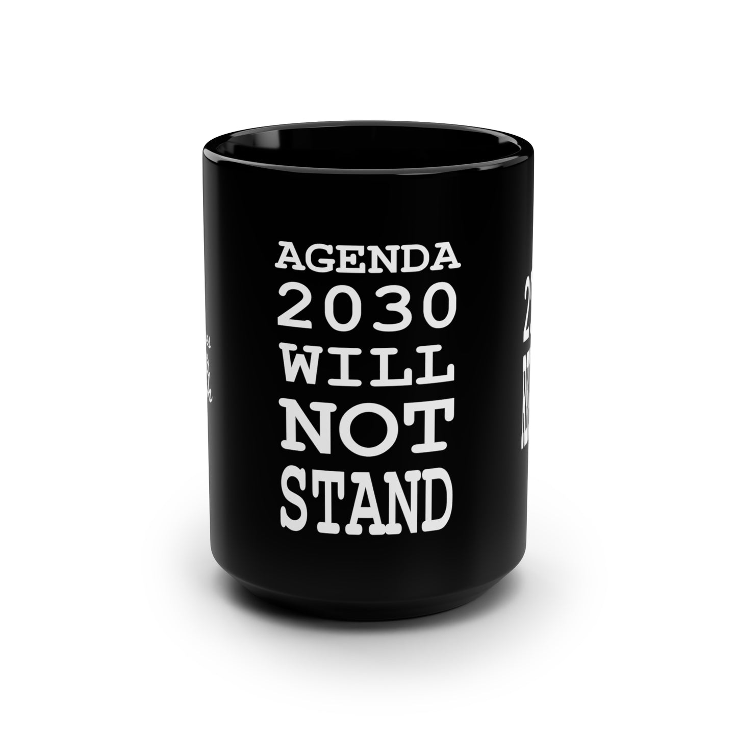 UNO 2THEREPUBLIC AGENDA 2030 WILL NOT STAND Black Mug, 15oz