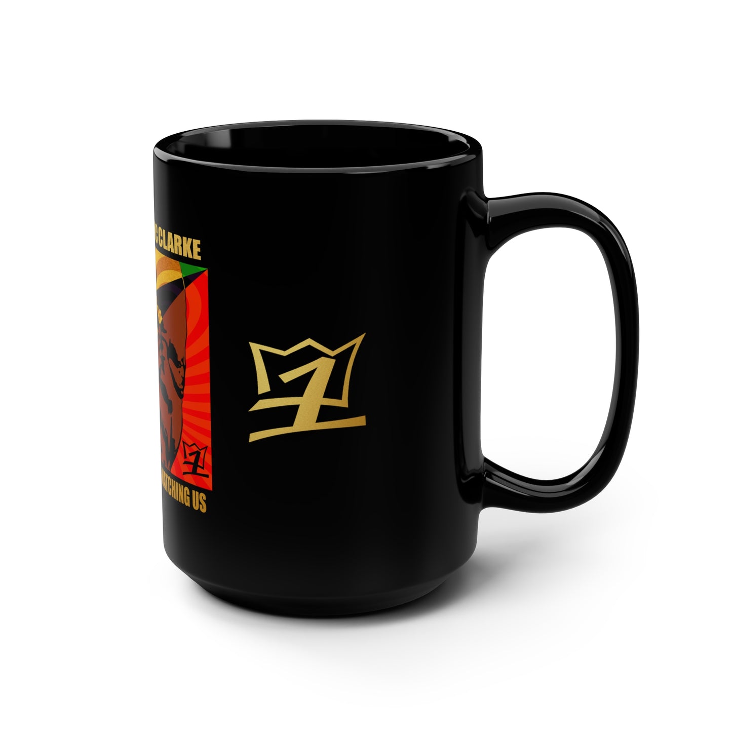 UNO LOVEJOHNHENRICCLARKE Our Ancestors Are Watching Us Black Mug, 15oz