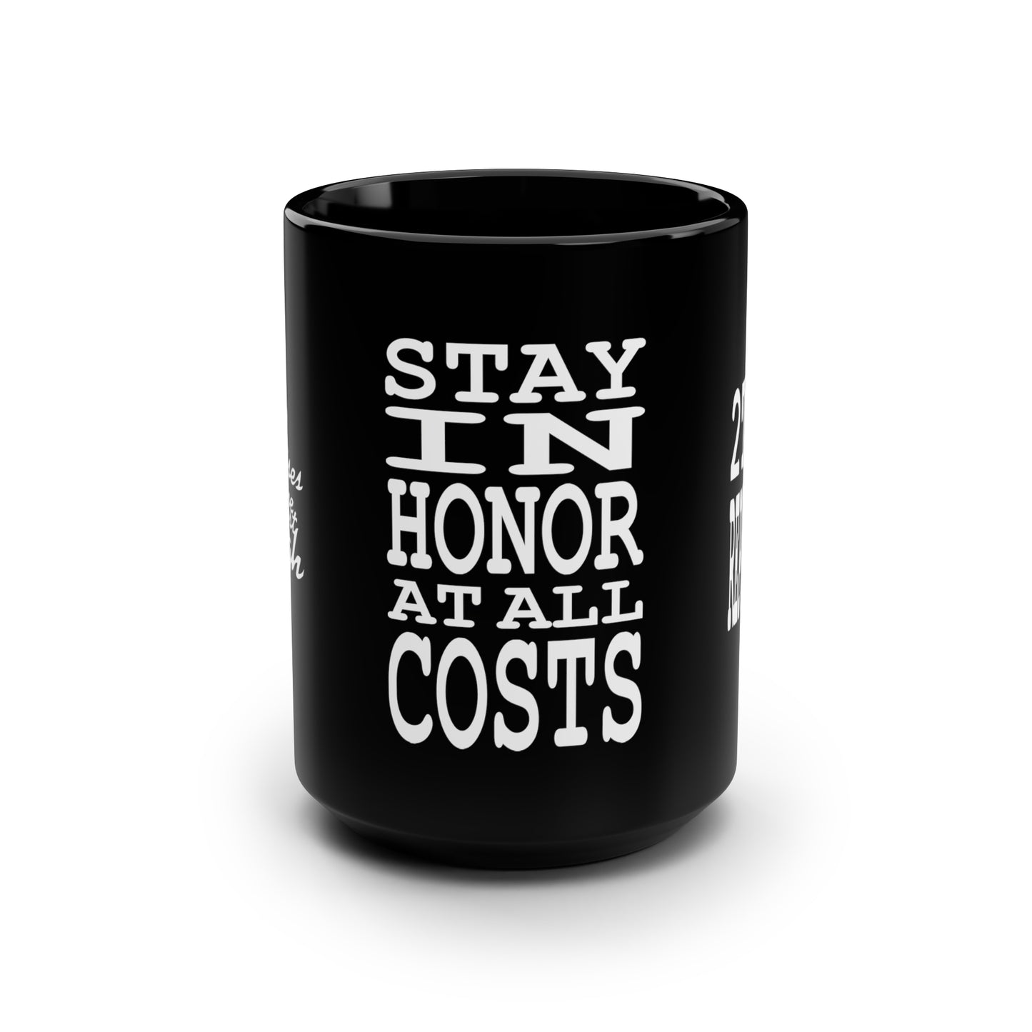 UNO 2THE REPUBLIC HONOR AT ALL COSTS Black Mug, 15oz