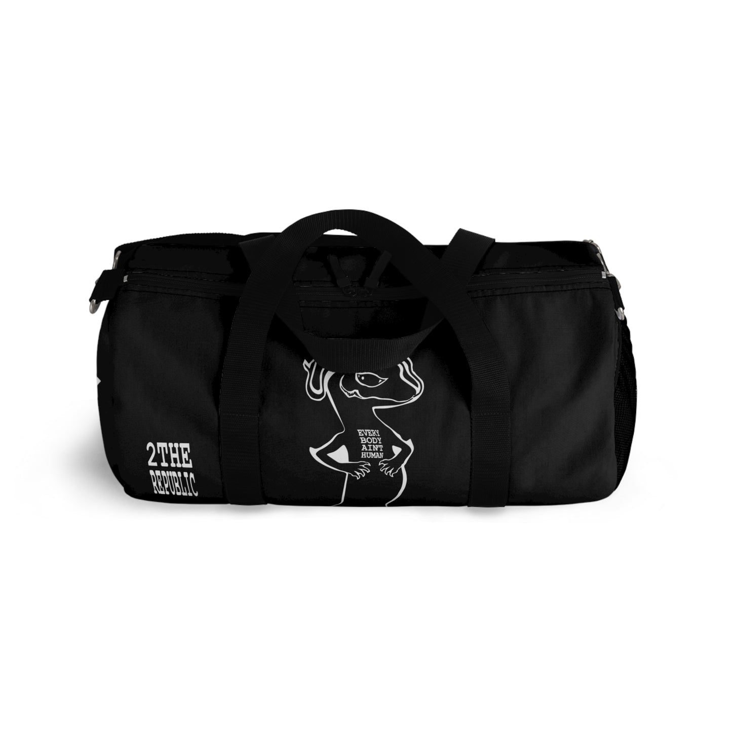 UNO GEKKO 2THEREPUBLIC EVERYBODY AIN'T HUMAN Duffel Bag