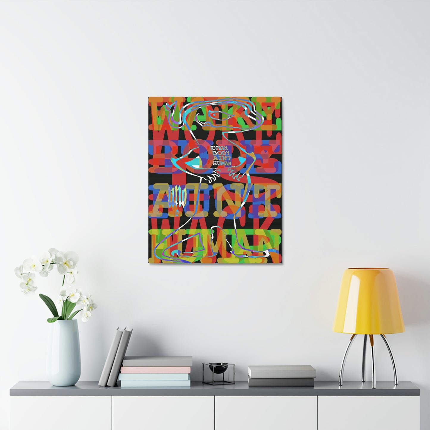 UNO GEKKO 2THEREPUBLIC EVERYBODY AIN'T HUMAN 12x16, 18x24, & 24x30" Stretched Canvas