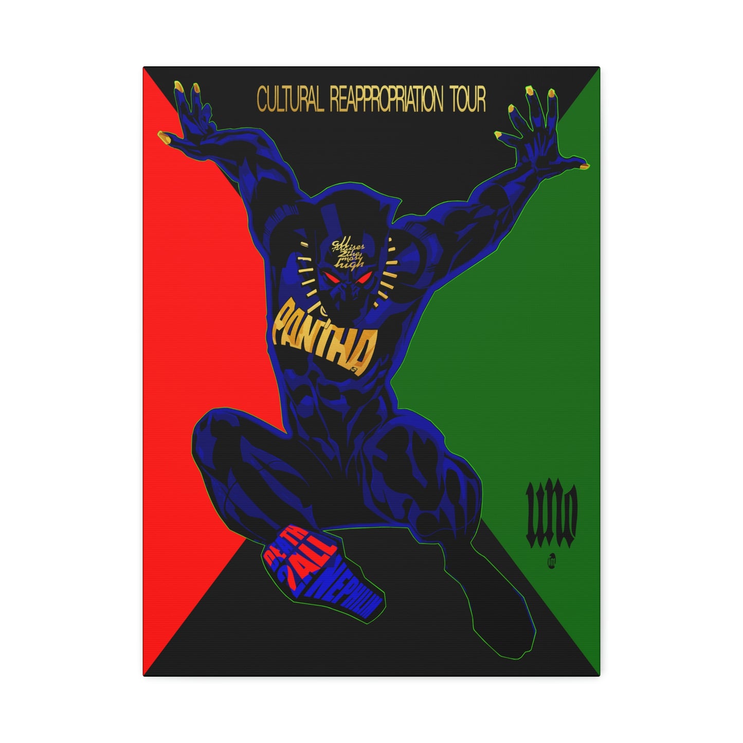 UNO PANTHA Cultural Reappropriation Tour12x16, 18x24, & 24x30" Stretched Canvas