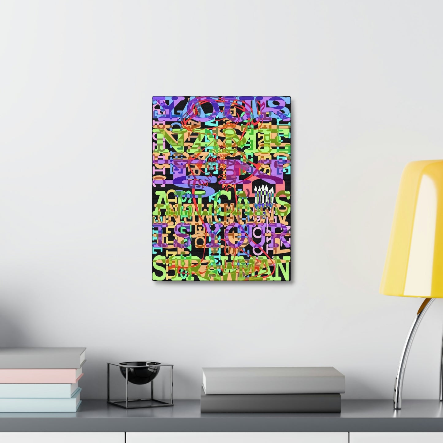 UNO GEKKO 2THEREPUBLIC ALLCAPS IS YO STRAWMAN 12x16, 18x24, & 24x30" Stretched Canvas