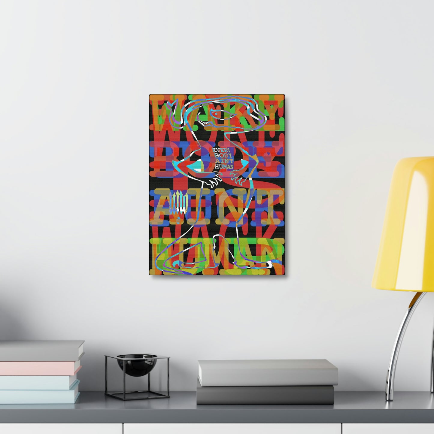 UNO GEKKO 2THEREPUBLIC EVERYBODY AIN'T HUMAN 12x16, 18x24, & 24x30" Stretched Canvas