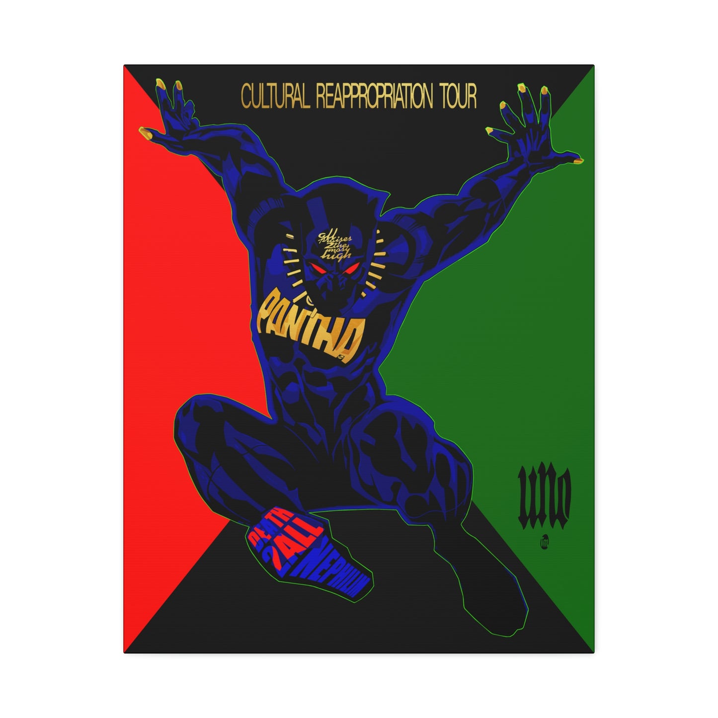 UNO PANTHA Cultural Reappropriation Tour12x16, 18x24, & 24x30" Stretched Canvas