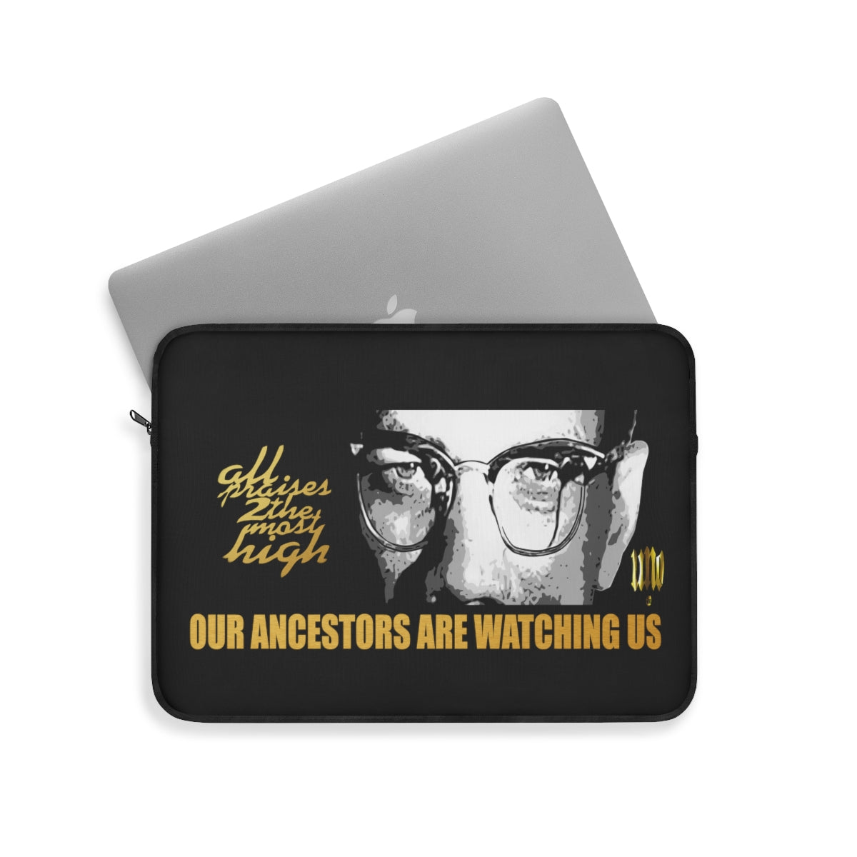 UNO LOVEMALCOLM Our Ancestors are Watching Us Laptop Sleeve
