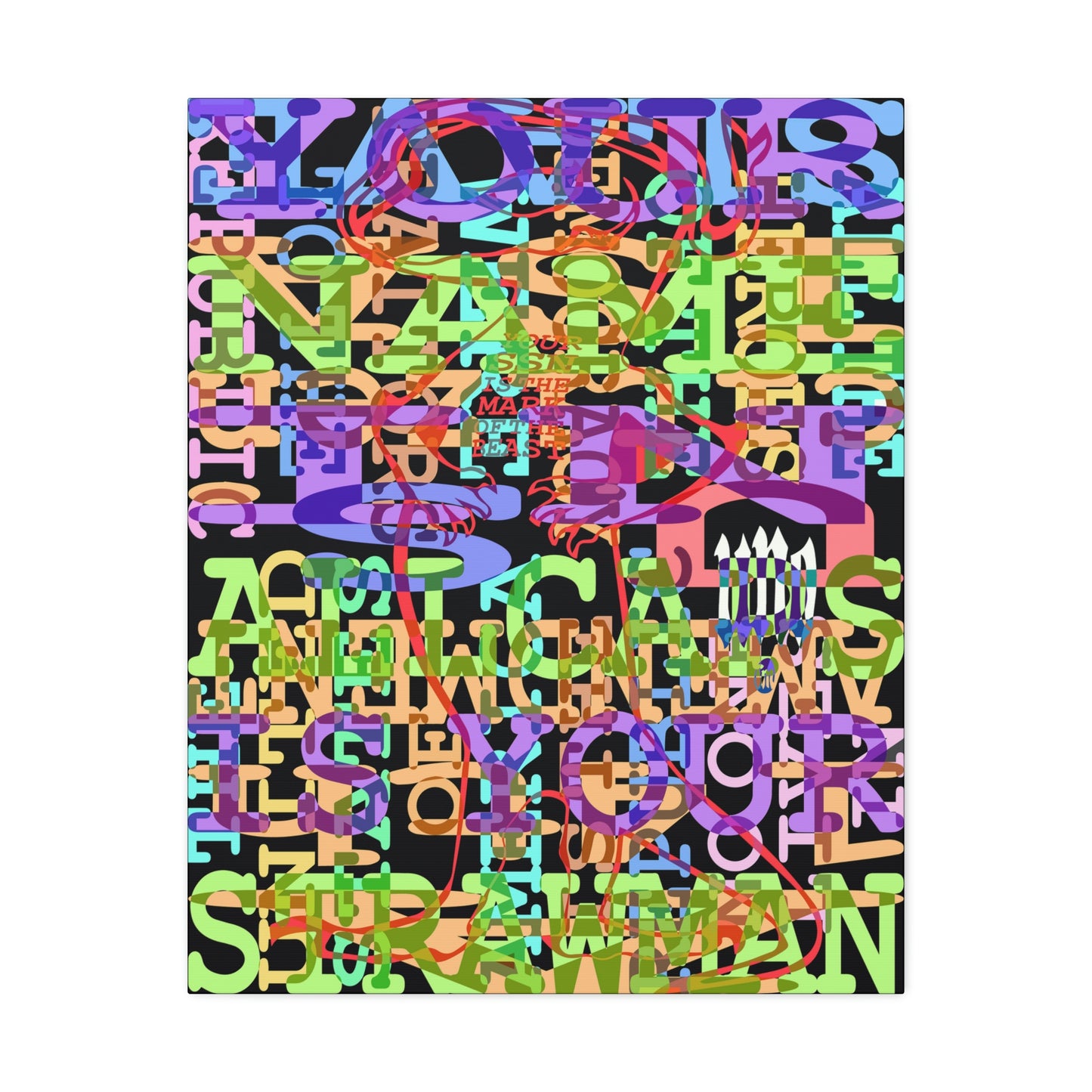UNO GEKKO 2THEREPUBLIC ALLCAPS IS YO STRAWMAN 12x16, 18x24, & 24x30" Stretched Canvas