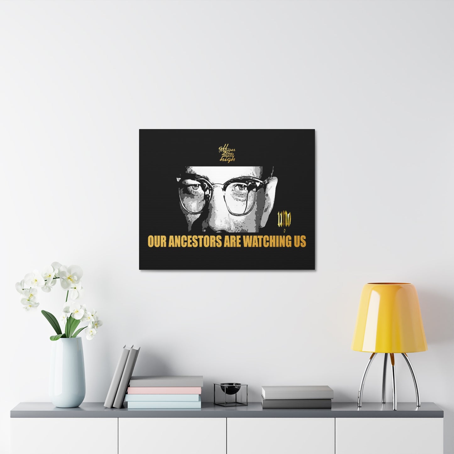 UNO LOVEMALCOLM Our Ancestors are Watching Us 16x12, 24x18, & 30x24" Stretched Canvas
