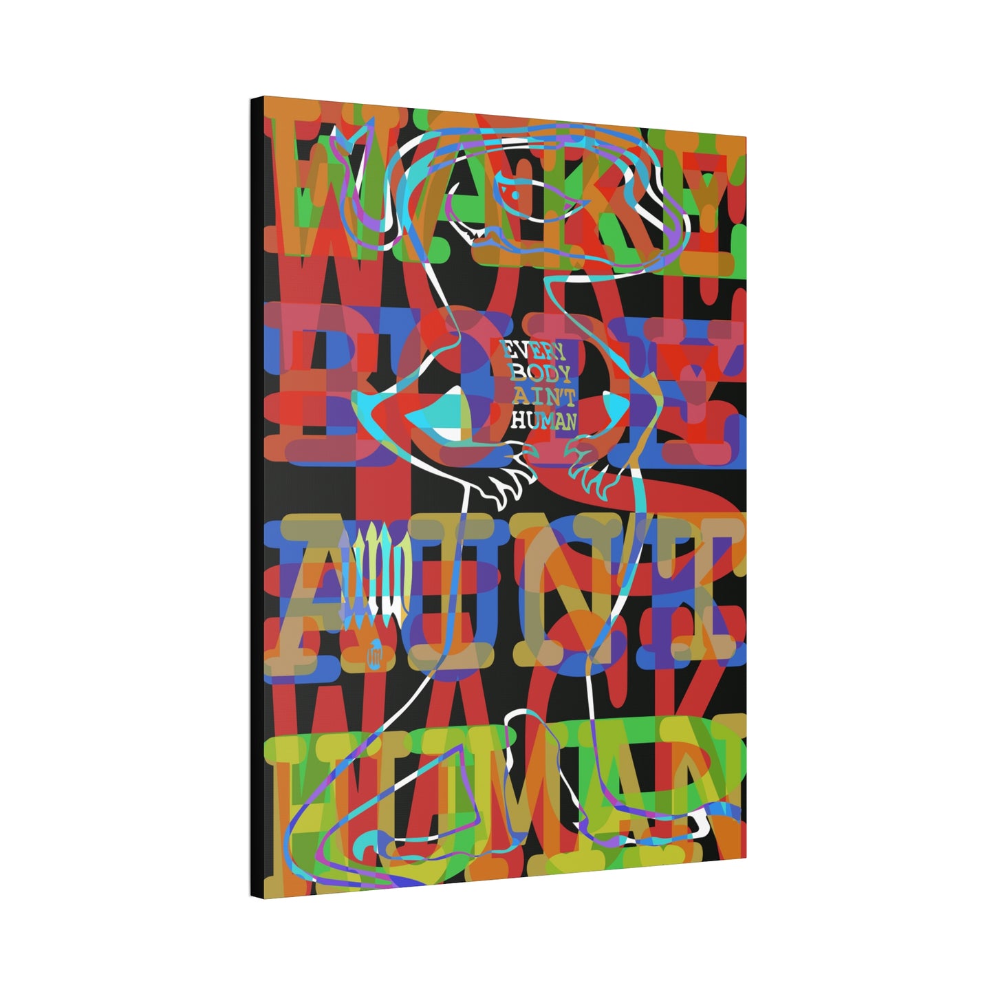 UNO GEKKO 2THEREPUBLIC EVERYBODY AIN'T HUMAN 36x48 Canvas Stretched, 1.5''