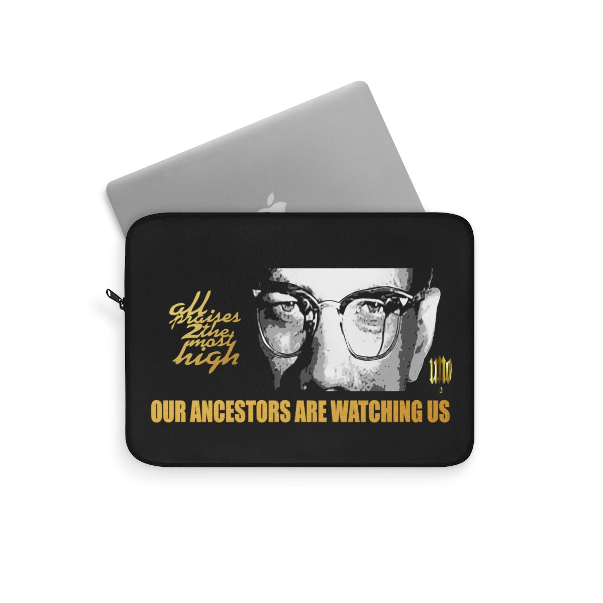 UNO LOVEMALCOLM Our Ancestors are Watching Us Laptop Sleeve