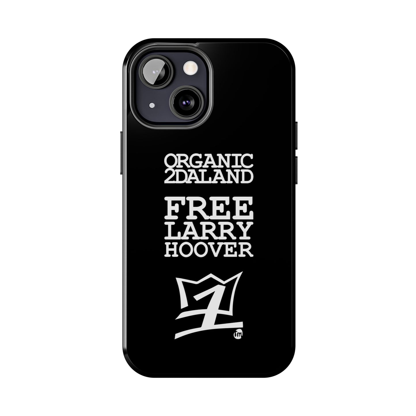 UNO ORGANIC FREE LARRY HOOVER Tough Phone Cases