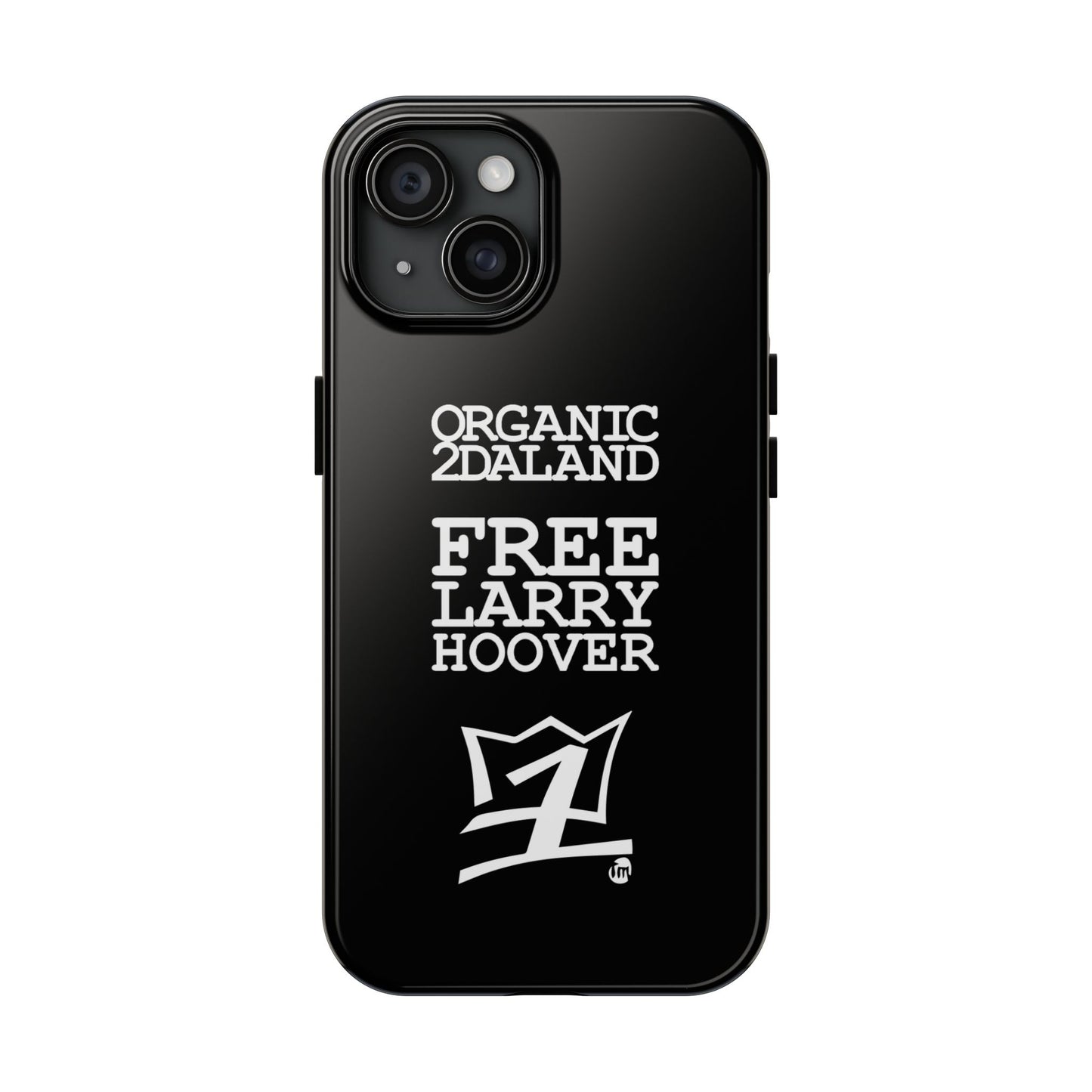 UNO ORGANIC FREE LARRY HOOVER Tough Phone Cases