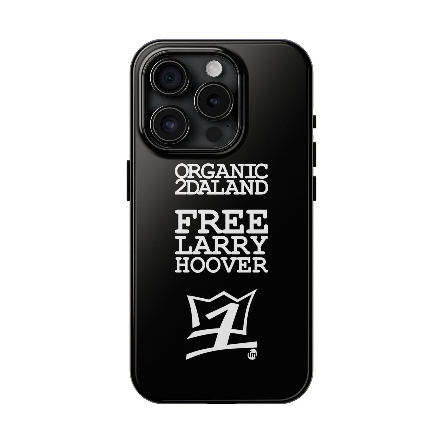 UNO ORGANIC FREE LARRY HOOVER Tough Phone Cases