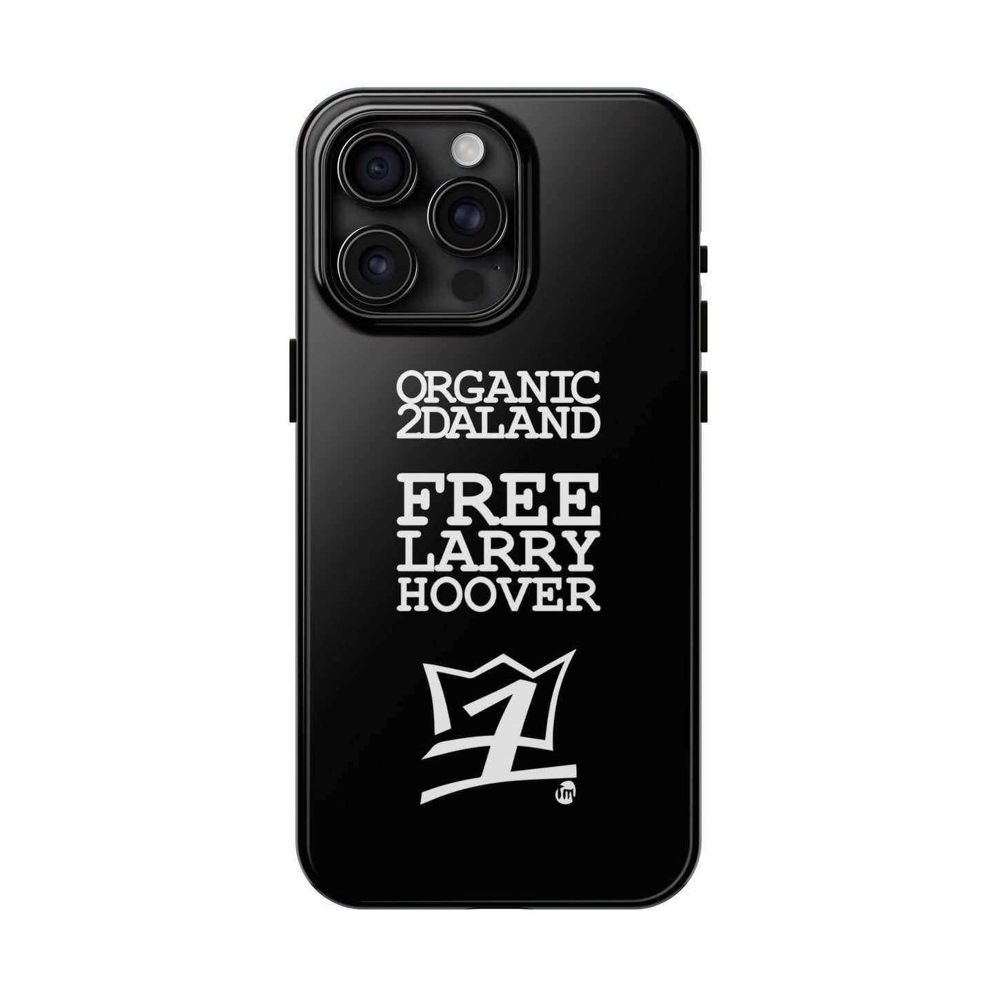 UNO ORGANIC FREE LARRY HOOVER Tough Phone Cases