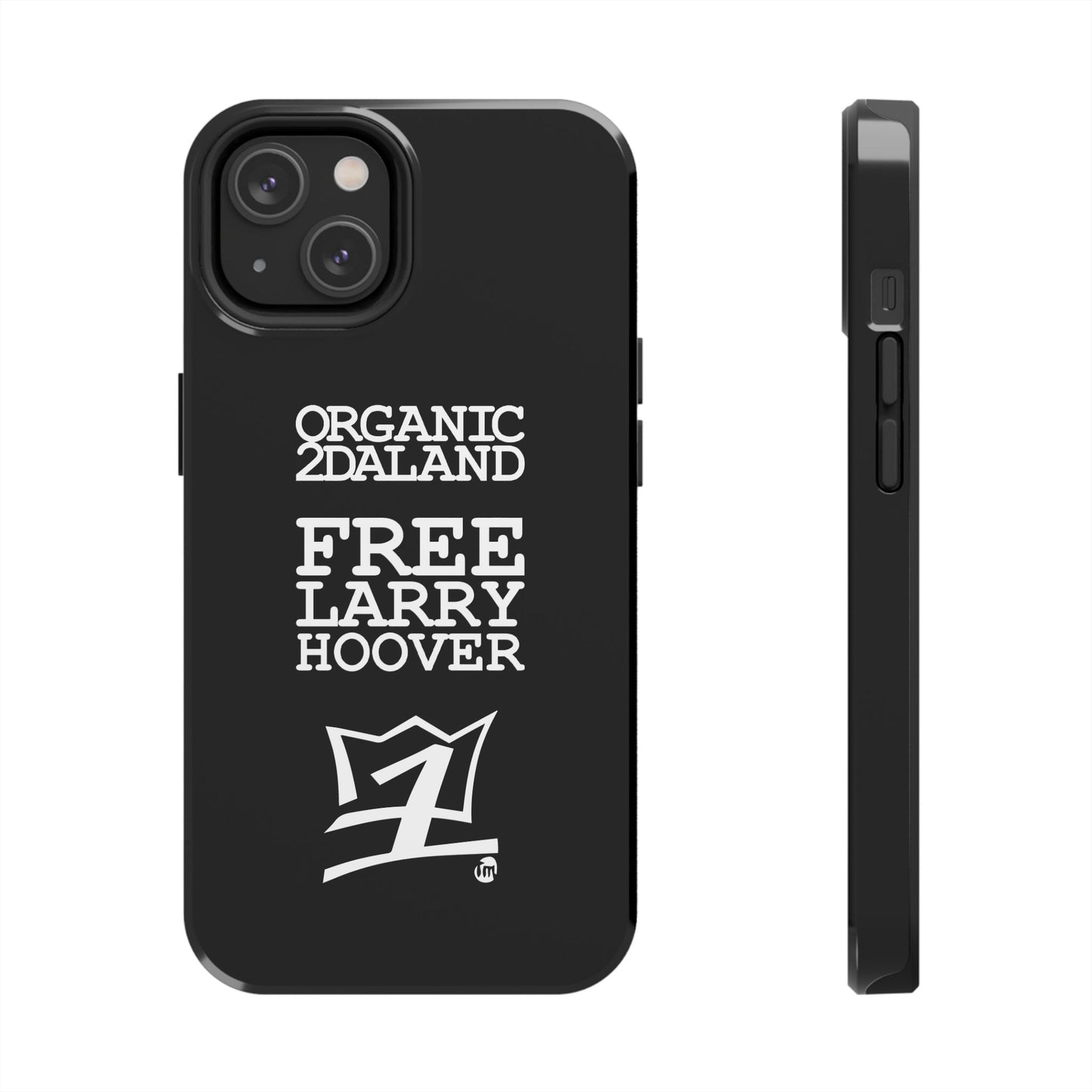 UNO ORGANIC FREE LARRY HOOVER Tough Phone Cases