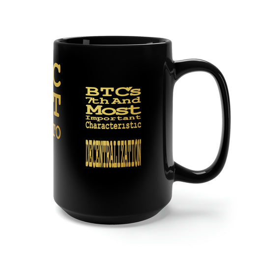 UNOBTC 6 Characteristics of Money Number 7 Black Mug 15oz