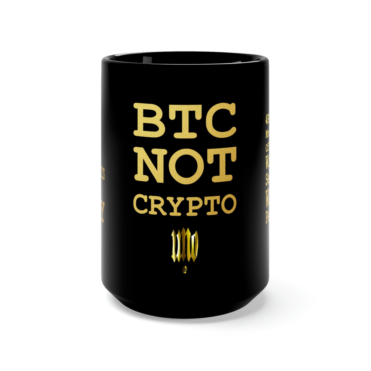 UNOBTC 6 Characteristics of Money Number 4 Black Mug 15oz