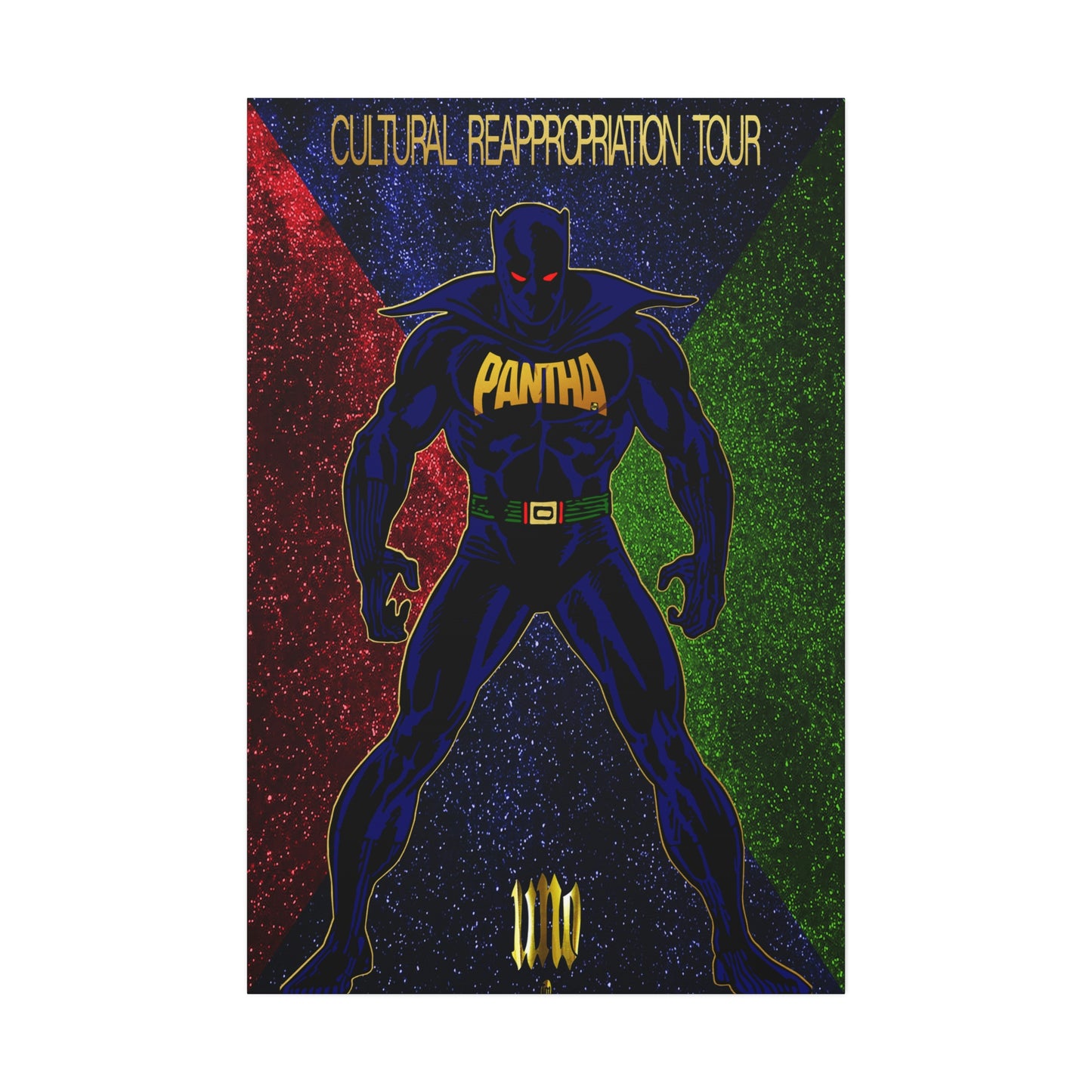 UNO PANTHA Cultural Reappropriation Tour 40x60 Canvas Stretched, 1.5''