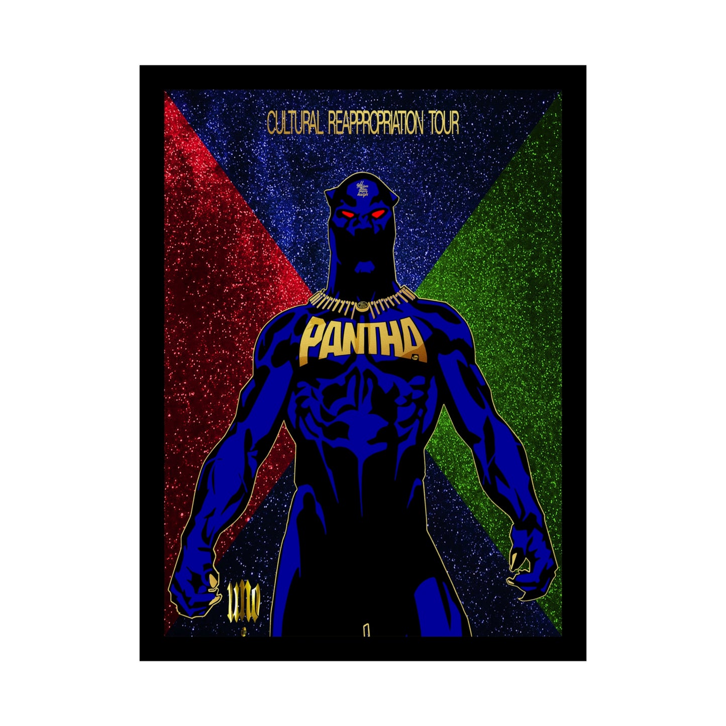 UNO PANTHA Reappropriation Tour 18x24 Rolled Posters